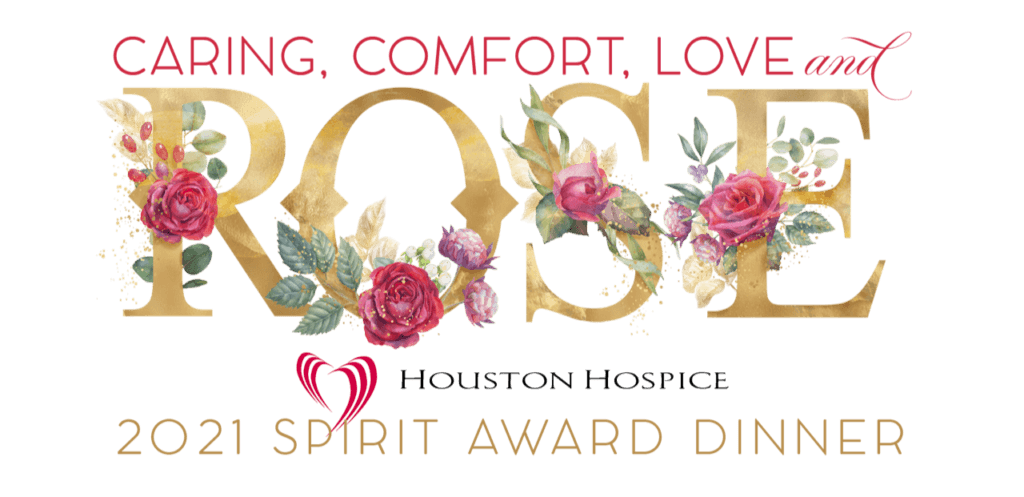 Houston Hospice Spirit Award Dinner 2021 honoring Rose Cullen with the Laura Lee Blanton Spirit Award Dinner